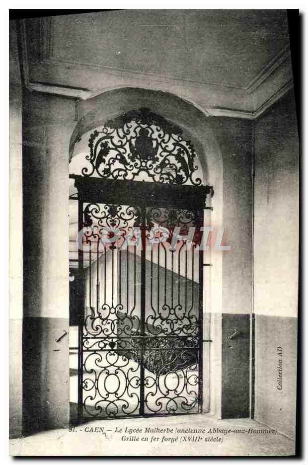 CPA Caen Le Lycee Malherbe Ancienne Abbaye aux Hommes Grille en fer forge