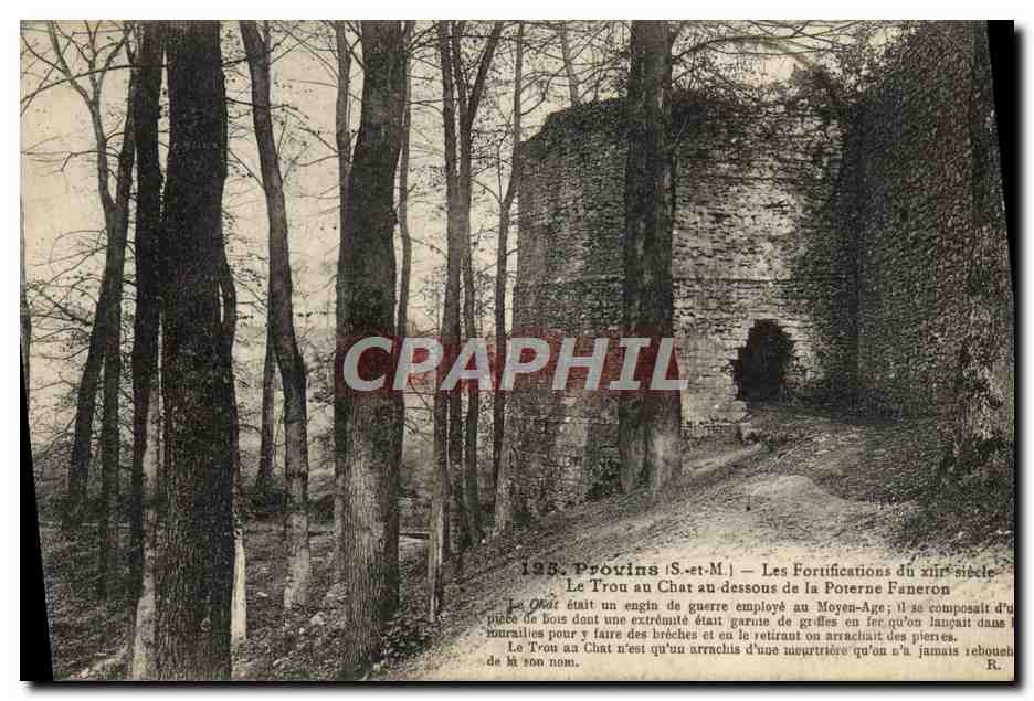 Provins (S.-et-M.) — Les Fortifications du xiiie siècle — Le Trou au Chat au-dessous de la Poterne Faneron