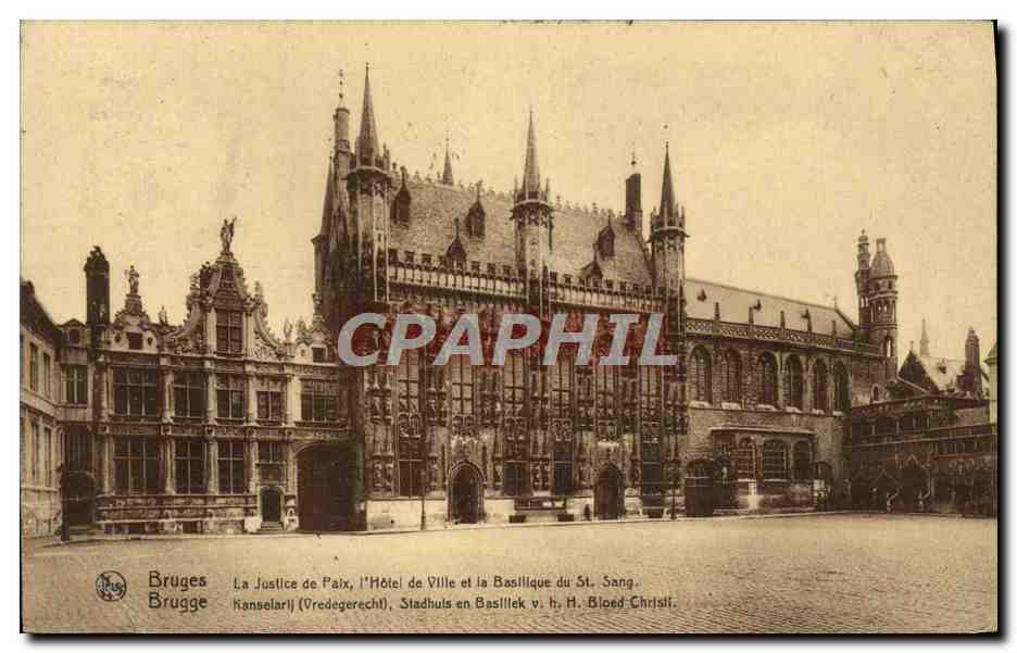 CPA Bruges La Justice de Paix L'Hotel de Ville et la Basillique du St sang