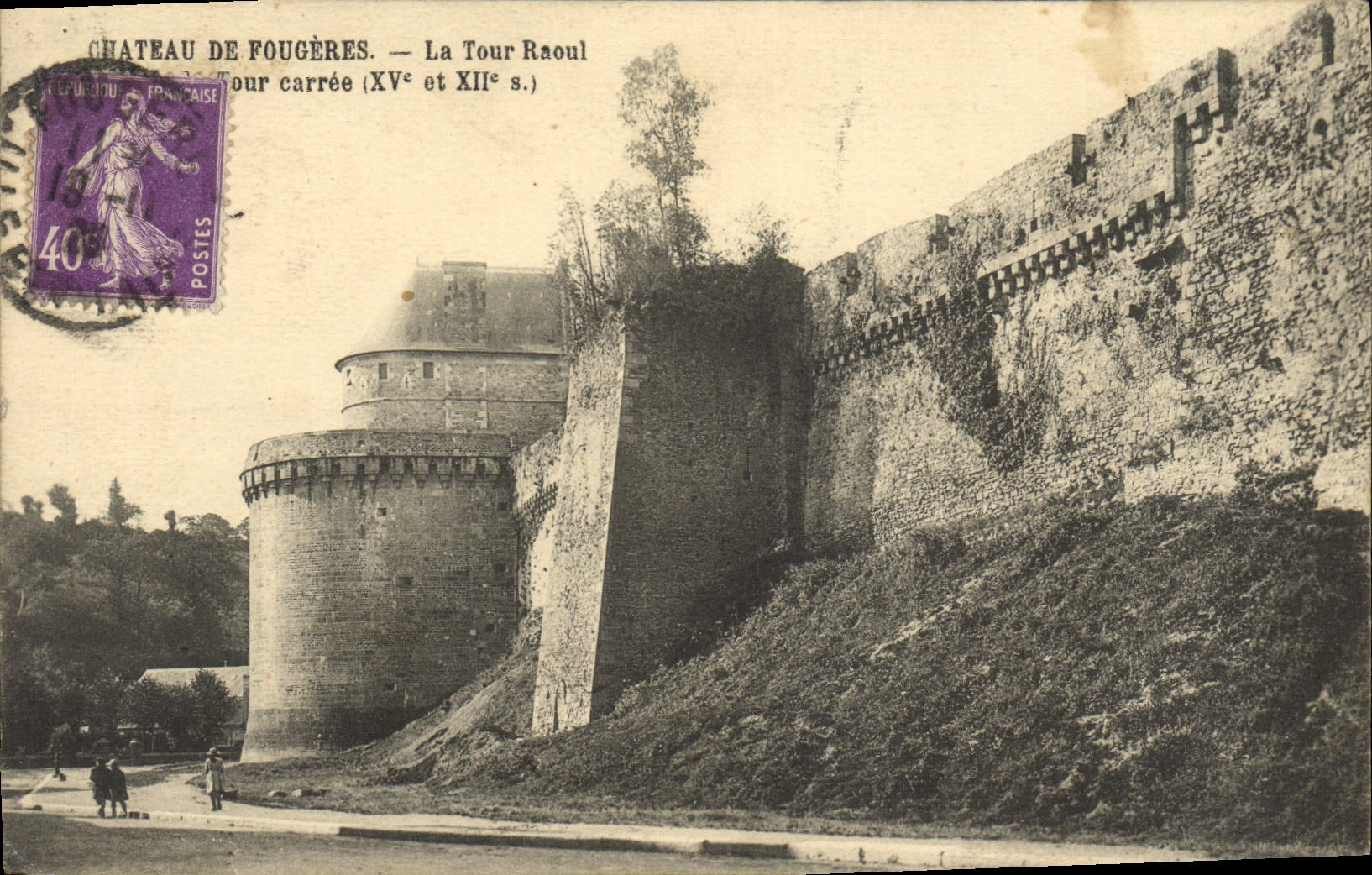 Castillo de Fougères — La Torre Raoul — Torre cuadrada (siglos XV y XII)