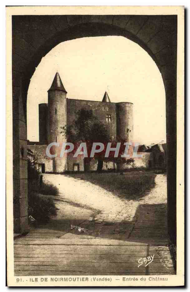 Île de Noirmoutier (Vendée) — Entrée du Château — Gaby, n°91