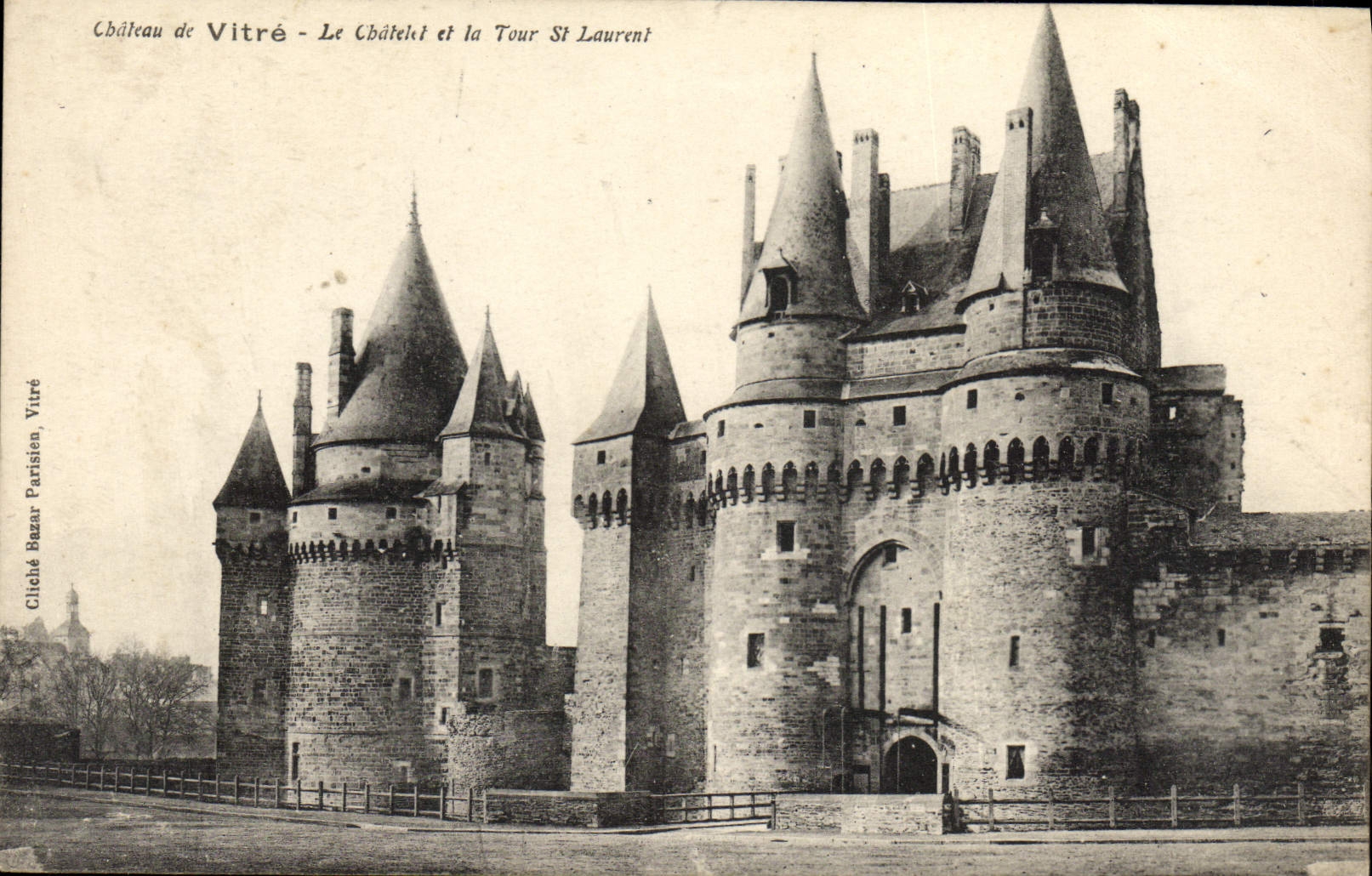 Château de Vitré - Le Châtellet et la Tour Saint Laurent — Cliché Basar, Vitré