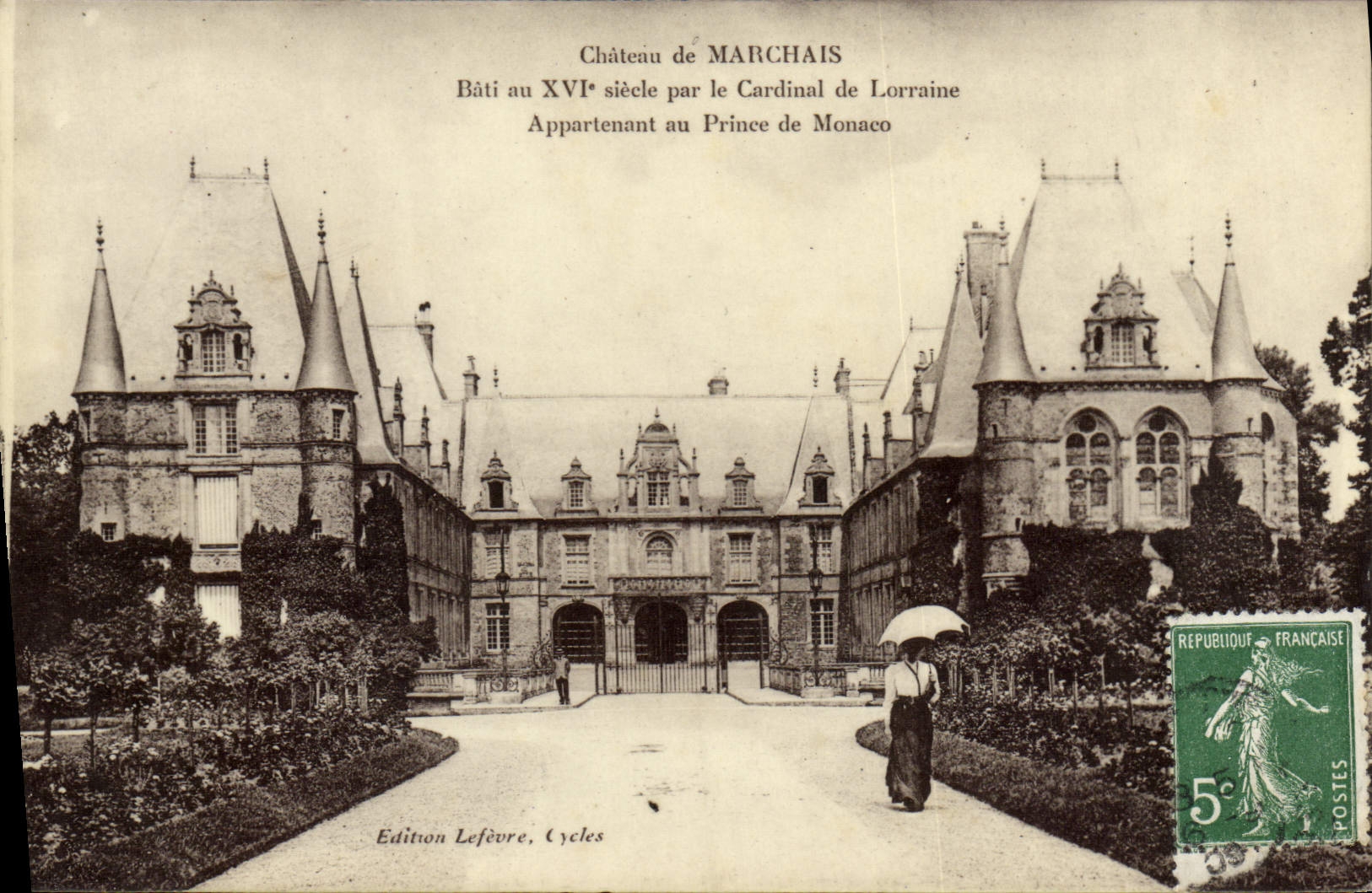 CPA Chateau De Marchais appartenant au prince de Monaco