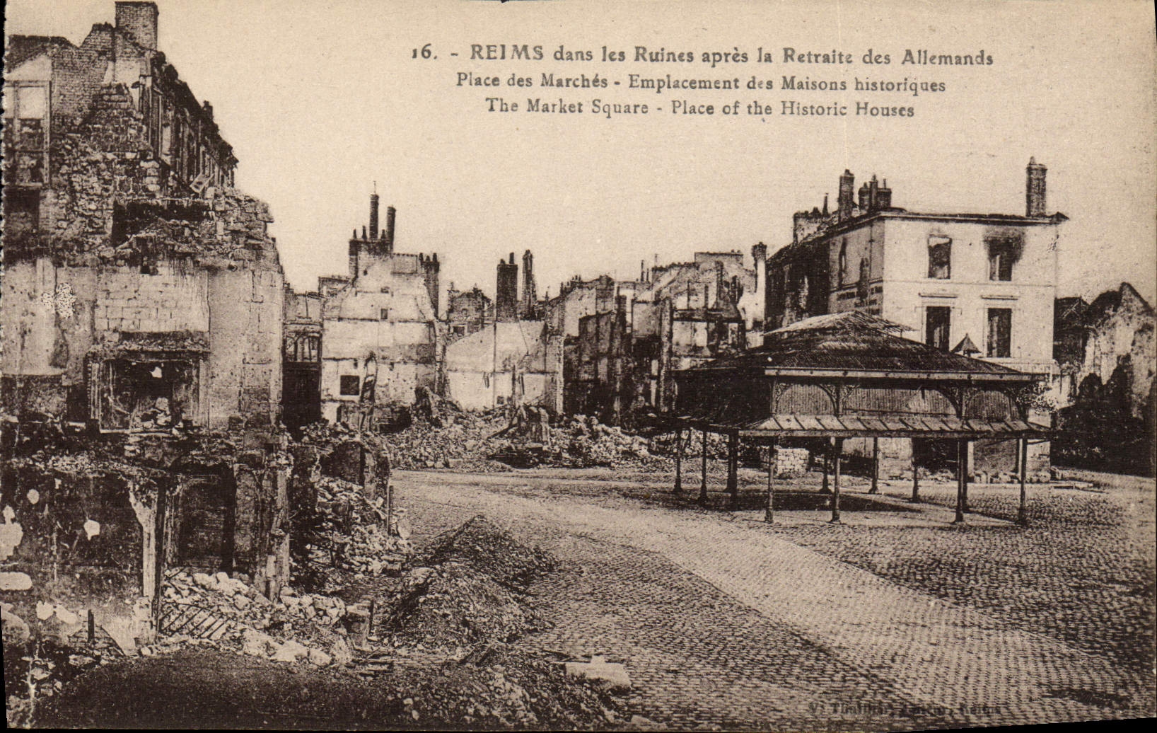 CPA Reims Dans Les Ruines Apres La Retraite Des Allemands Place Des Marches Militaria
