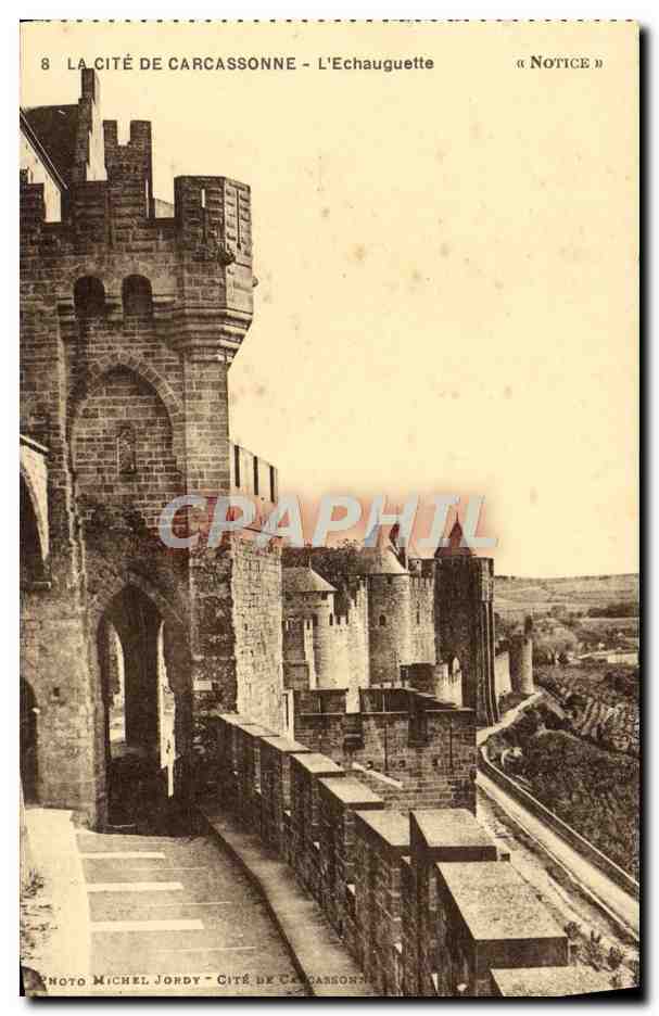CPA La Cite De Carcassonne L'Echauguette