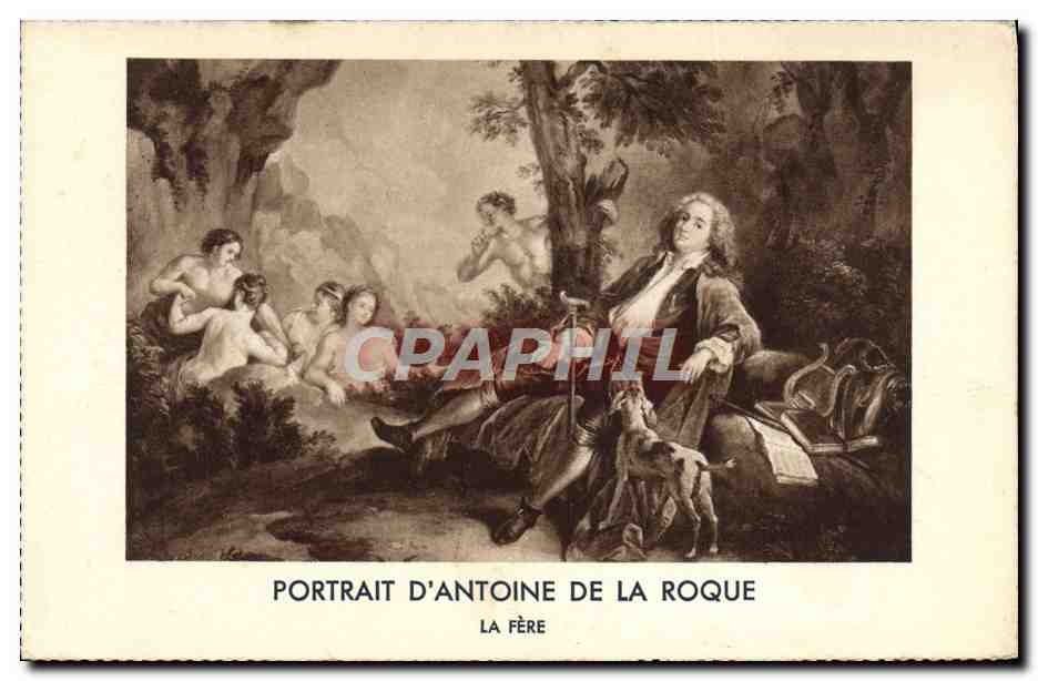 CPA Portrait D'Antoine De La Roque La Fere