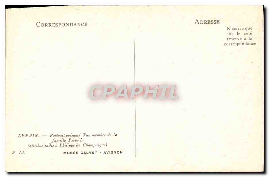 CPA Lenain Portrait Presume d'un membre de la famille Perussis Musee Calvet Avignon — Rückseite