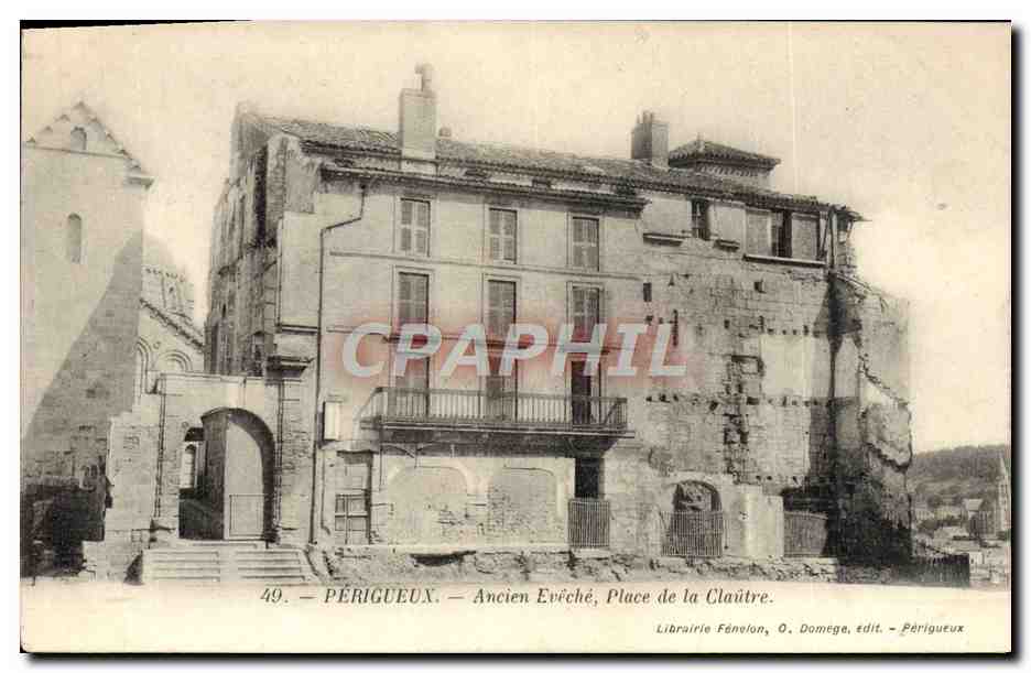 CPA Perigueux Ancien Eveche Place De La Clautre