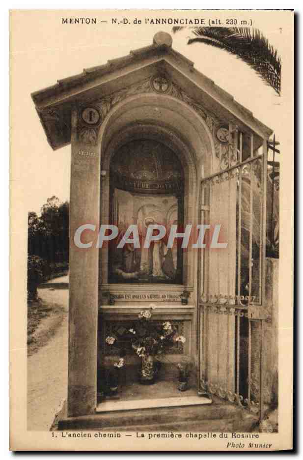 CPA Menton N D De L'Annonciade L'Ancien chernin La Premiere Chapelle Du Rosaire