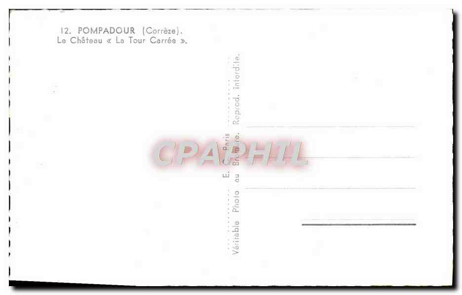 CPM Pompadour Le Chateau La Tour carree — Rückseite