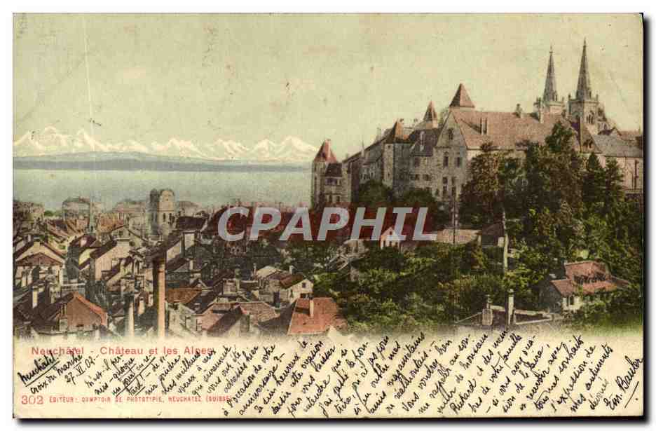 CPA Neuchatel Chateau et les Alpes