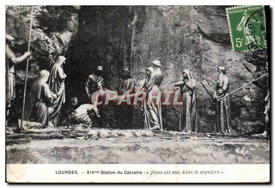 CPA Lourdes 14eme Station du Calvaire Jesus est ne dans le sepuclre 