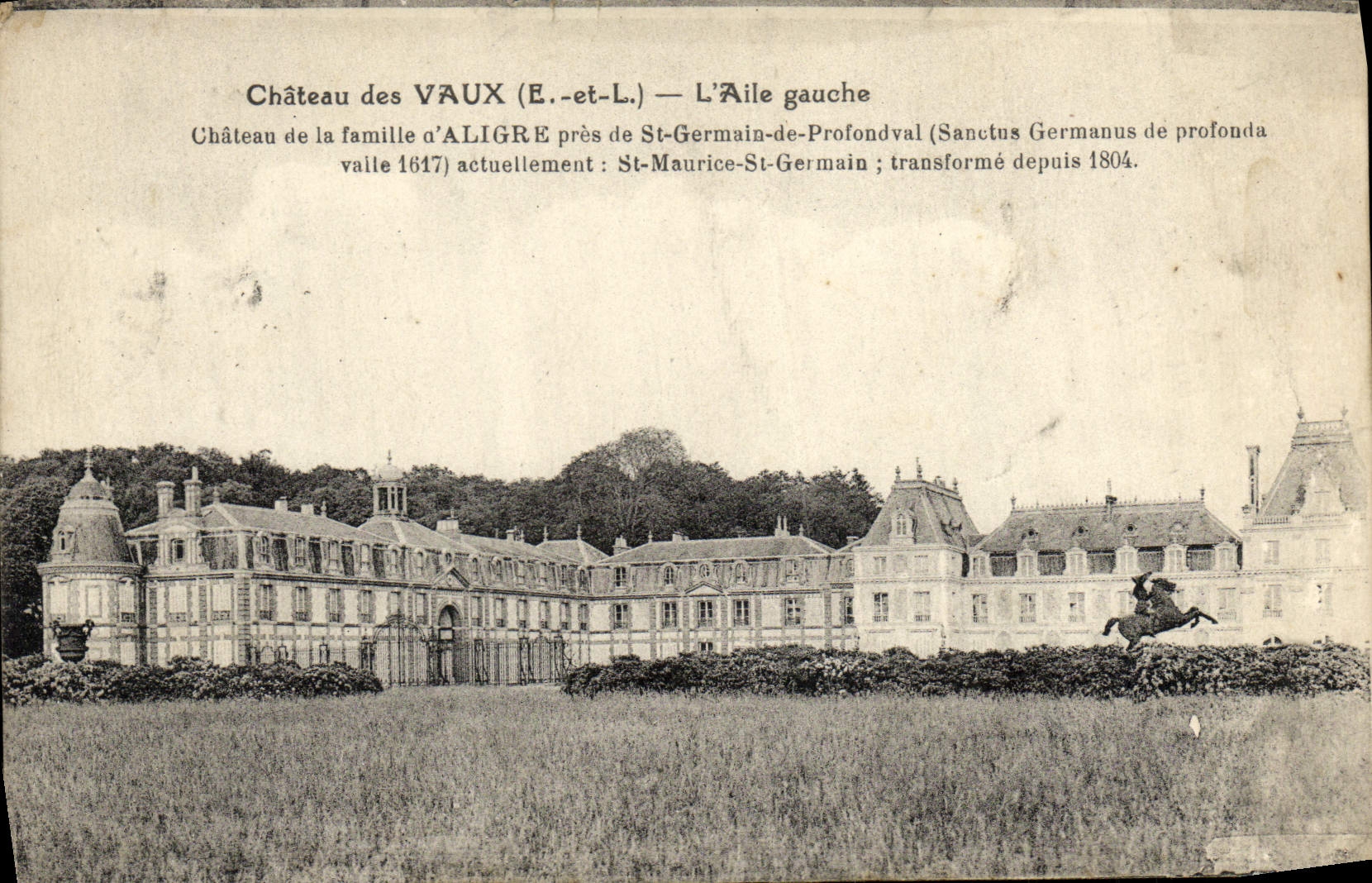 Château des Vaux (E.-et-L.) — L'Aile gauche — Éditeur Cu.-Chauberot, Nogent-le-Rotrou