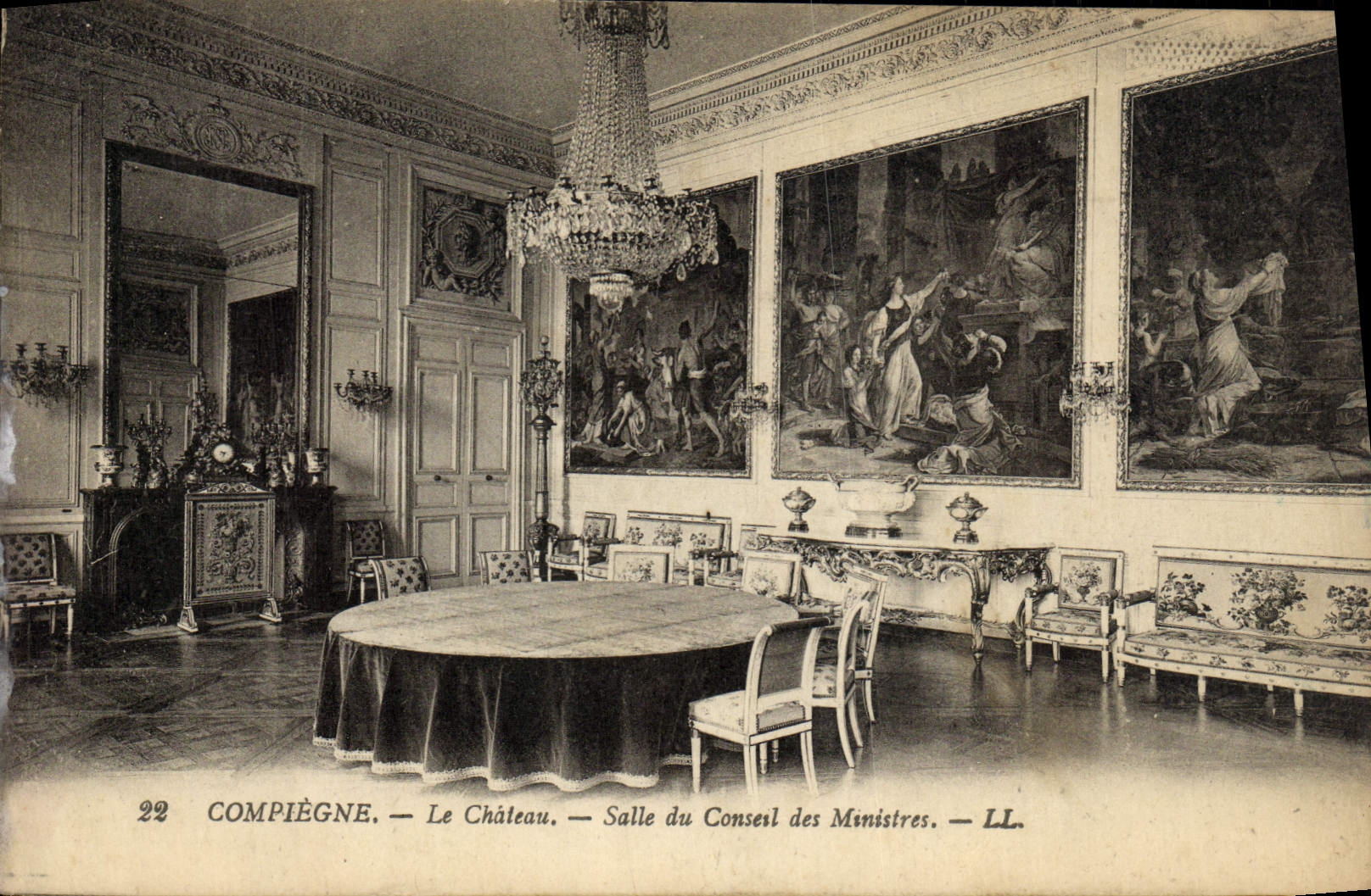 Compiègne — Le Château — Salle du Conseil des Ministres — LL. — N° 22