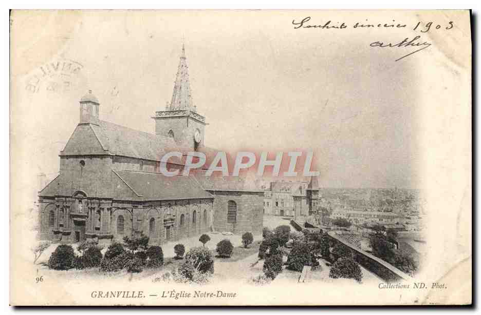 Granville — L'Église Notre-Dame — Collections ND. Phot.