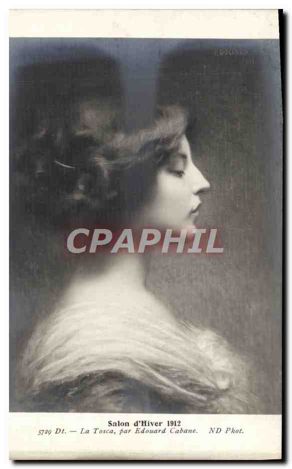CPA Salon D'Hiver 1912 La Tosca Par Edouard Cabane