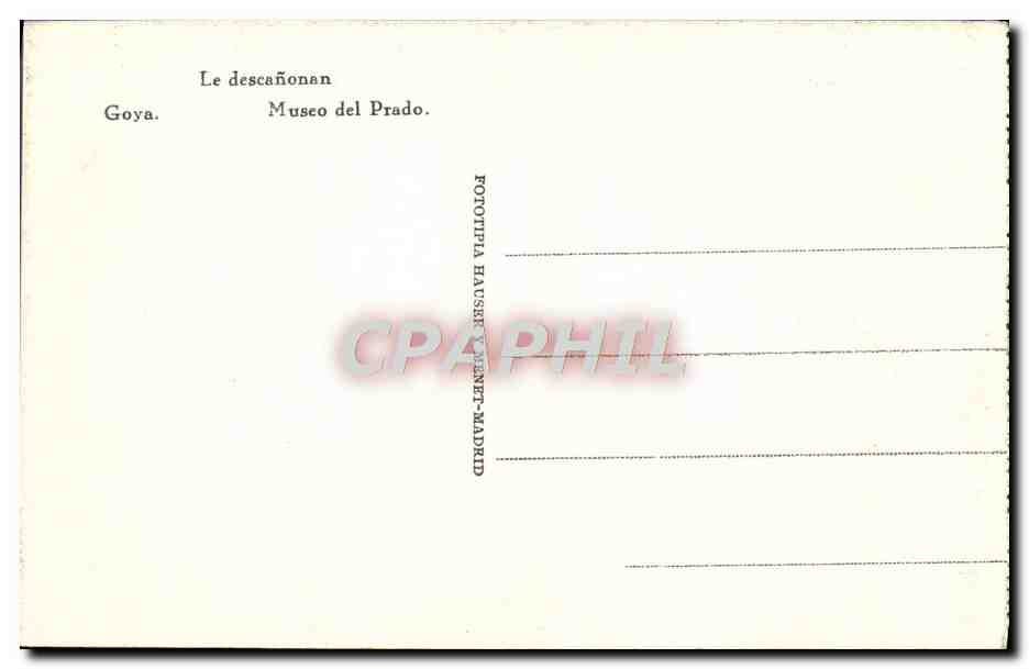 CPA Le Descanonan Museo Del Prado Goya — Verso