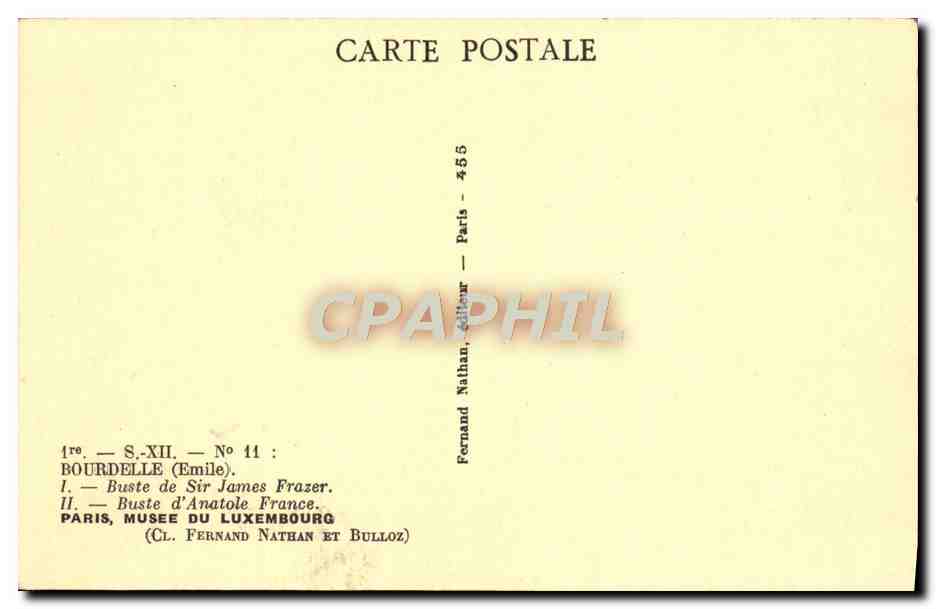 CPA Bourdelle Buste de Sir James Frazer Buste Anatole France paris Musee du Luxembourg  — Verso