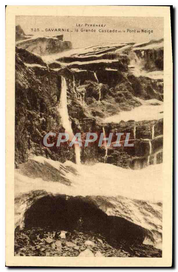 CPA Le Pyrenee Gavarnie La Grande Cascade Pont De Neige
