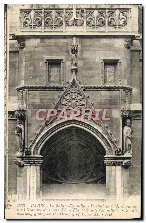 CPA Paris La Sainte Chapelle Portail An Sud Donnant Sur l'oratoire de Louis XI