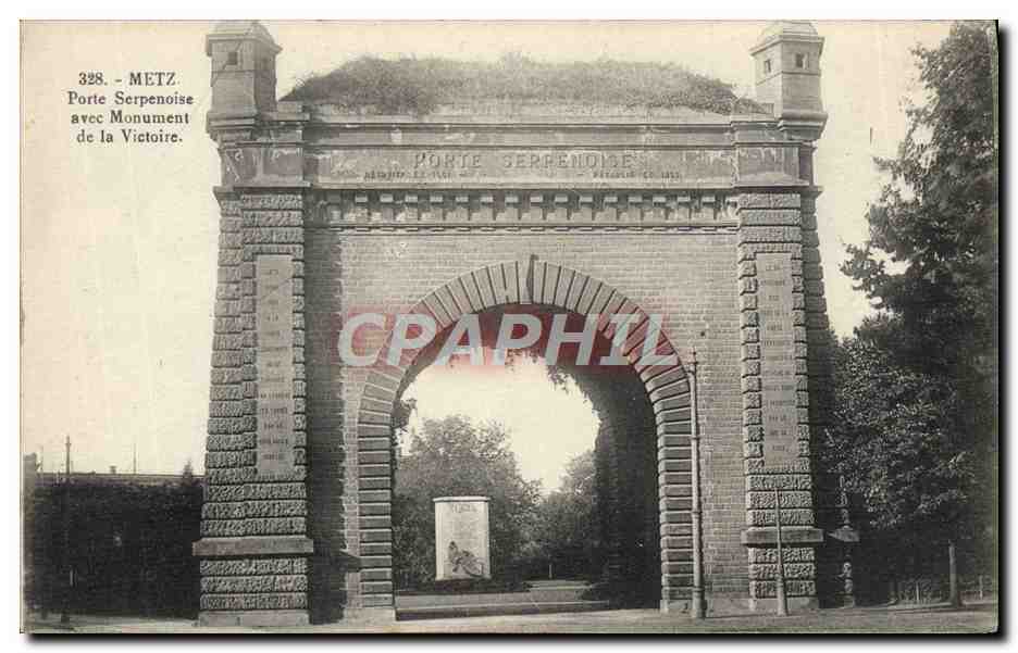 Metz - Porte Serpenoise avec Monument de la Victoire — E. Weber, éditeur, n° 328