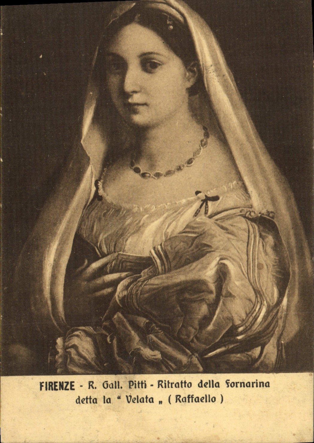 CPA Firenze Ritratta della Fornarina detta la Velata Raffaello