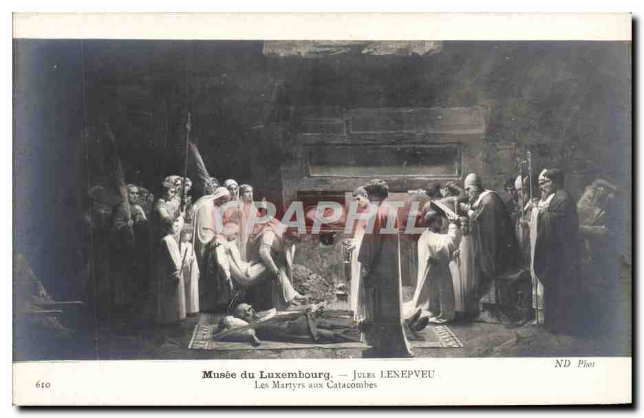 CPA Musee Du Luxembourg Jules Lenepveu Les martyrs aux catacombes