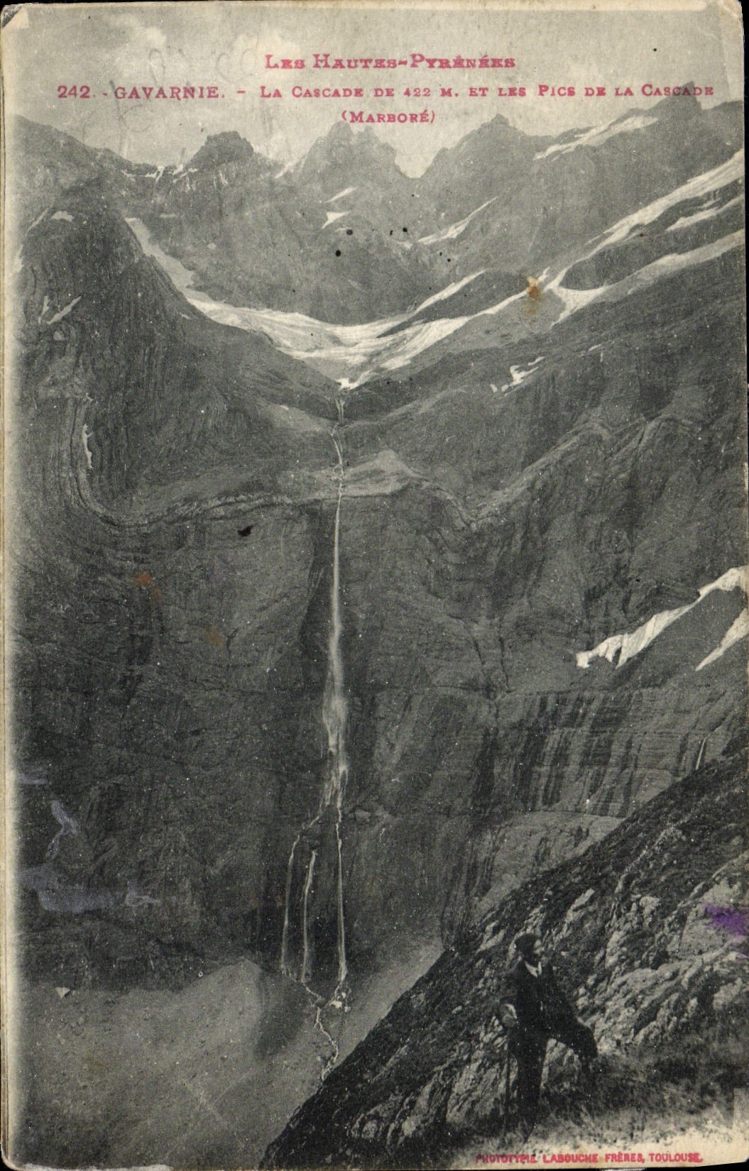 Gavarnie - La Cascade de 422 m. et les Pics de la Cascade (Marboré) — Les Hautes-Pyrénées — Phototypiée L'Abouche Frères, Toulouse, n° 242