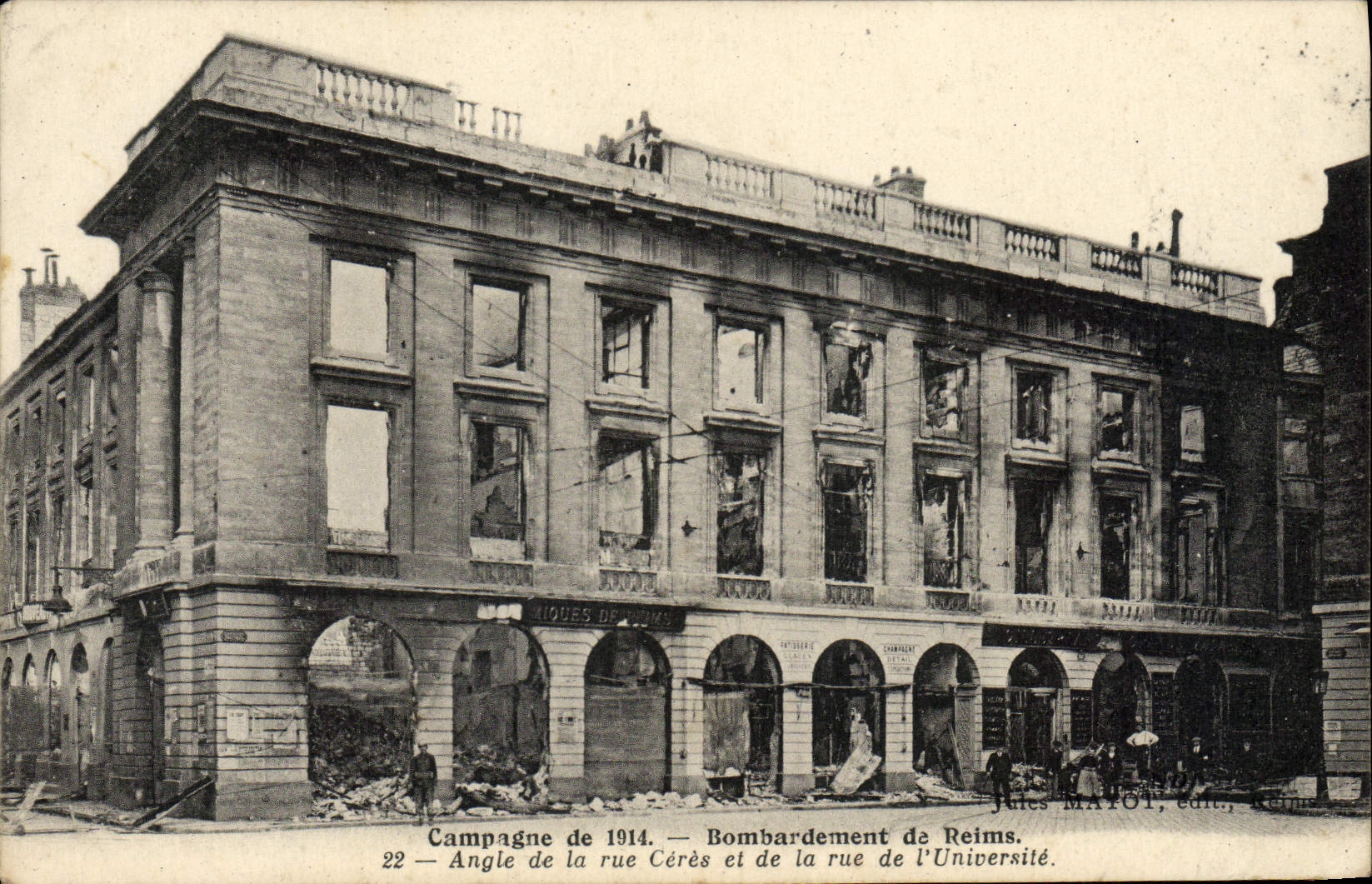 CPA Campagne Bombardement de Reims Angle de la Rue Ceres et de la rue de l'universite Militaria 