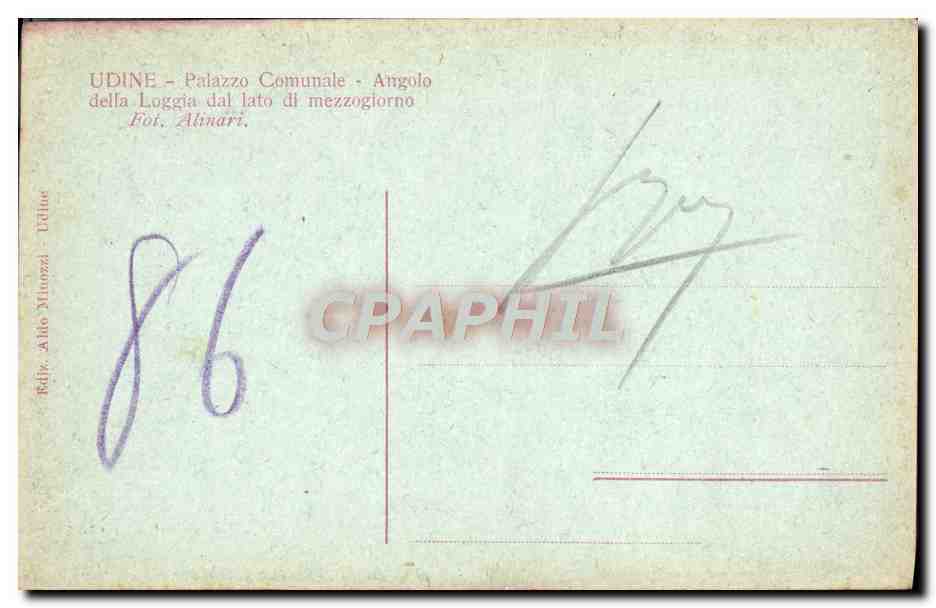 CPA Udine Palazzo Comunale Angolo della loggia dal lato di mezzogiorno — Rückseite