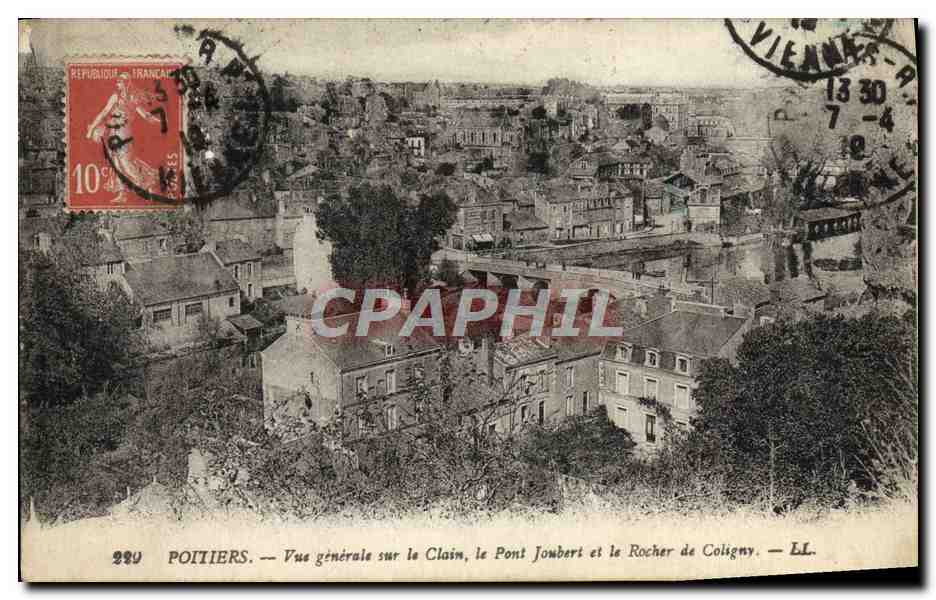 CPA Poitiers Vue Generale Sur le Clain le Pont Joubert et le rocher de Coligny 