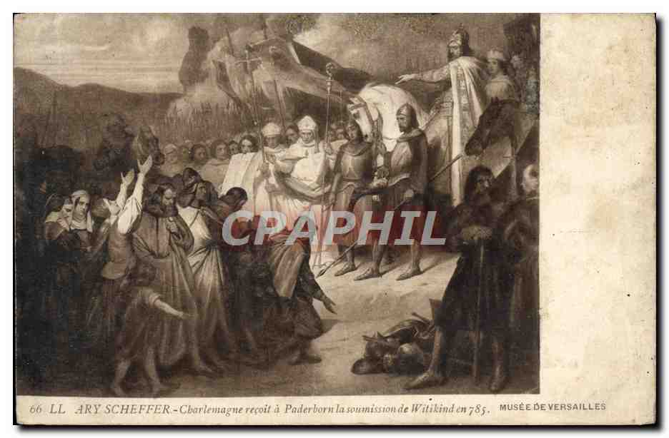 CPA Ary Scheffer Charlemagne Recoit A Paderborn La Soumission De Witikind Musee Du Versailles