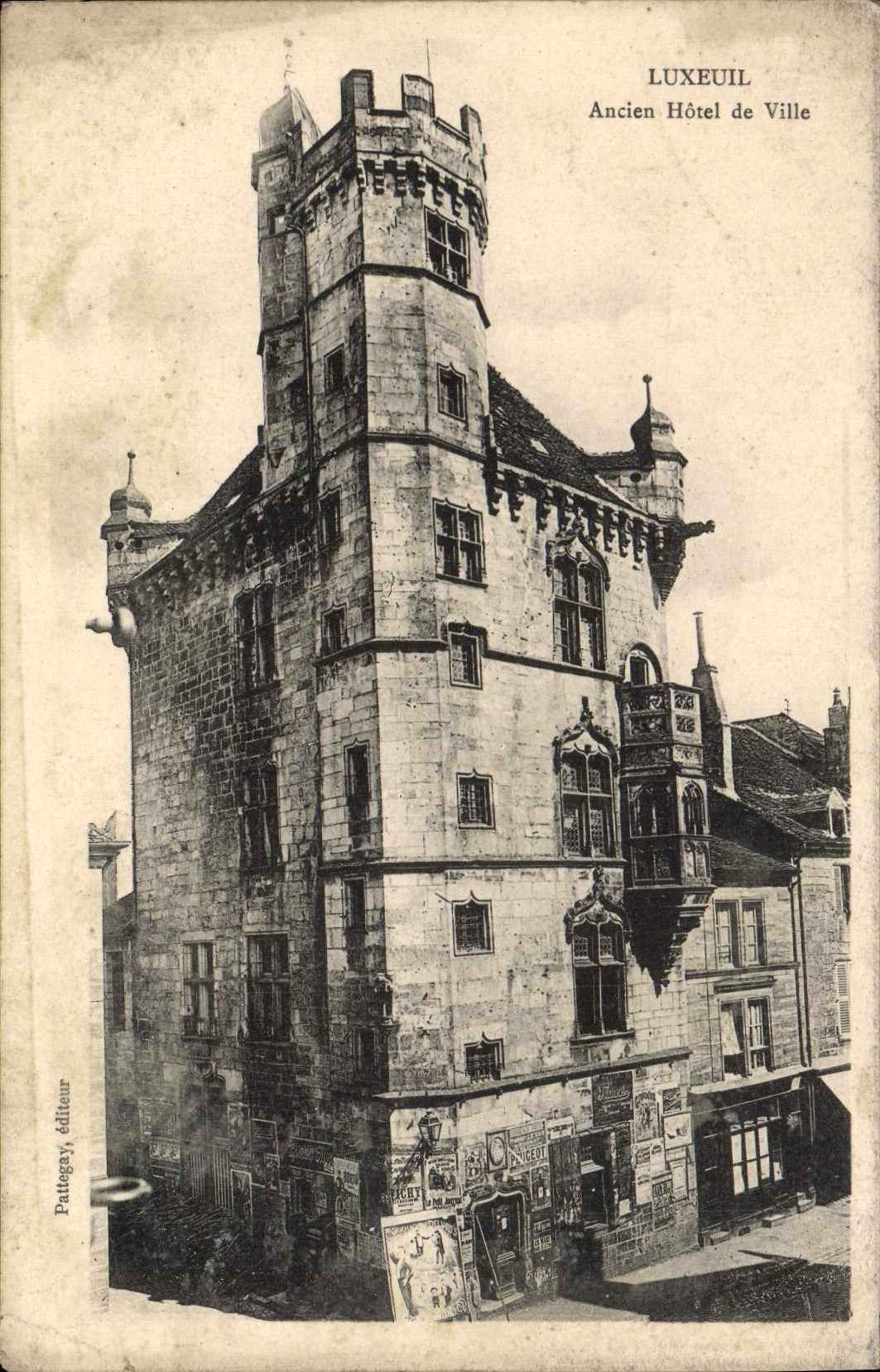 LUXEUIL — Ancien Hôtel de Ville — Pattegay, éditeur
