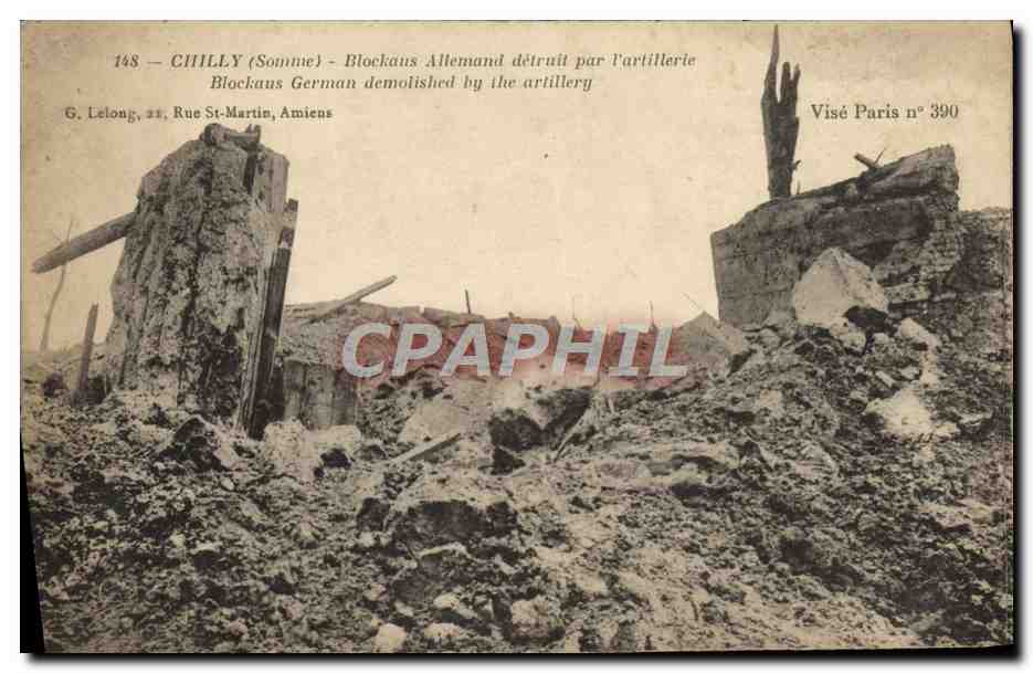 CPA Chilly Blockaus Allemand Detruit Par l'artillerie Militaria 