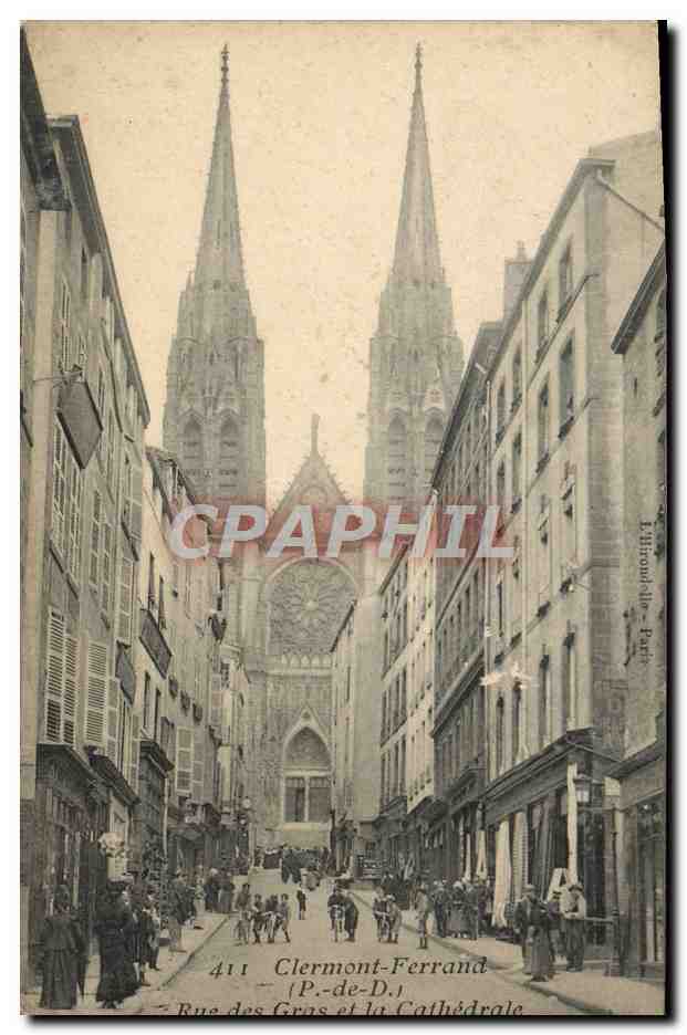 Clermont-Ferrand — Rue des Gros et la Cathédrale — Édition L. P. - Paris