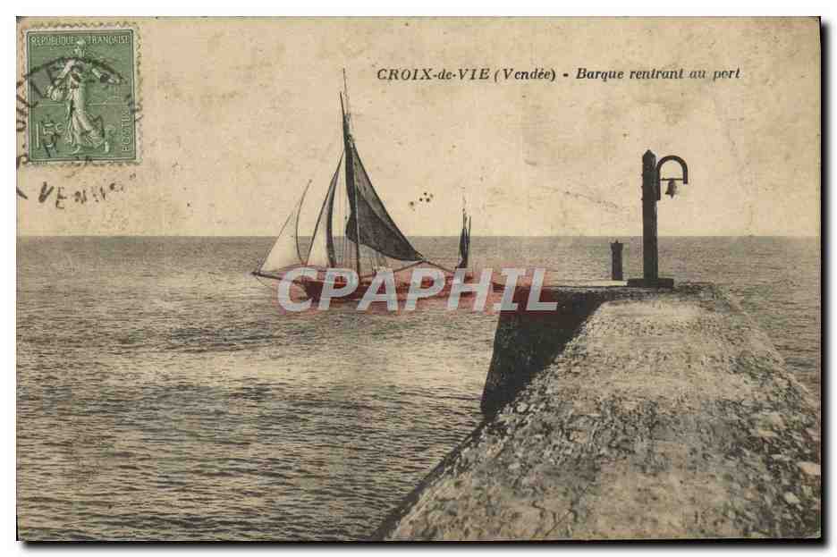 CPA Croix De Vie Barque Rentrant Au Port Bateau