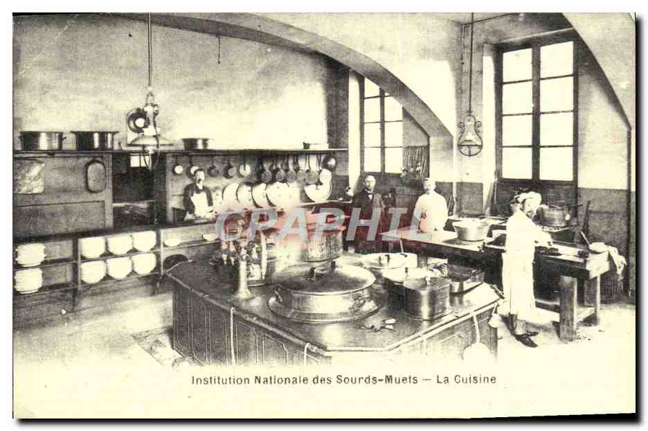 REPRO Institution Nationale Des Sourds Muets La Cuisine Paris 