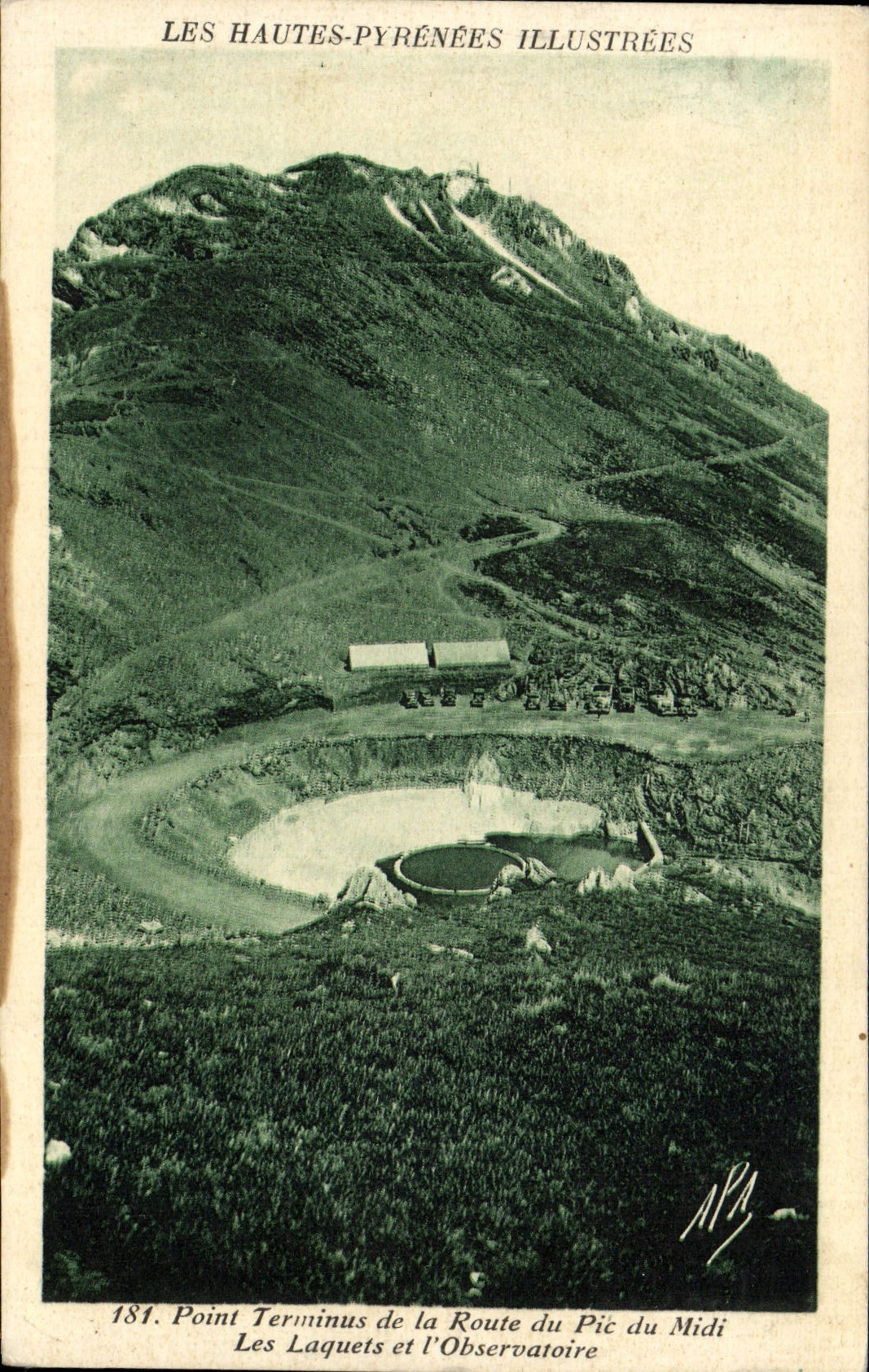 CPA Les Hautes Pyrenees Illustrees Point Terminus De La Route Du Pic Du Midi Les Laquets Et l'Observatoire