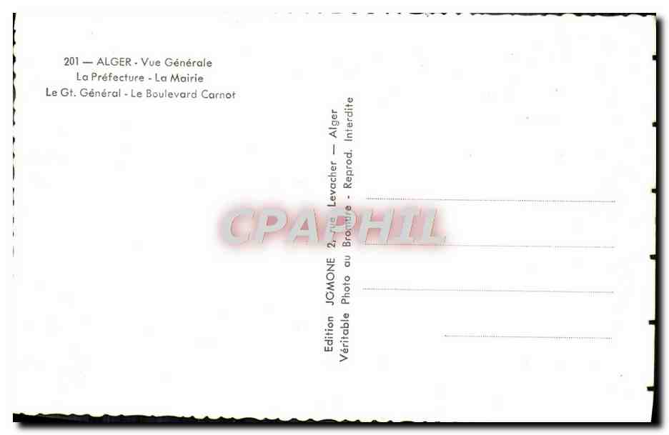 CPM Alger Vue Generale La Prefecture La mairie Le Gt General Le boulevard Carnot Chambre de commerce — Rückseite