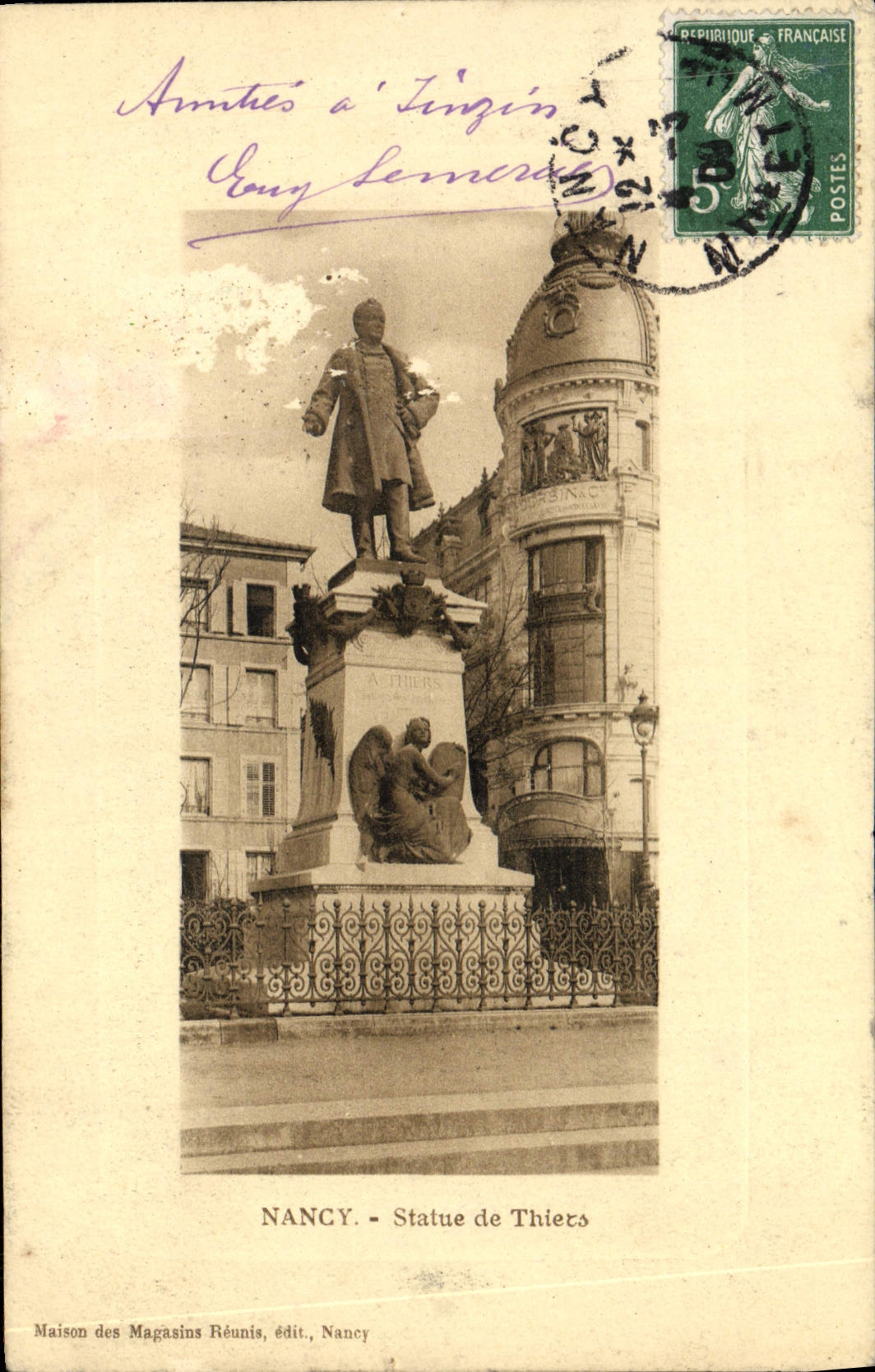 NANCY - Statue de Thiérs — Maison des Magasins Réunis, édit. Nancy