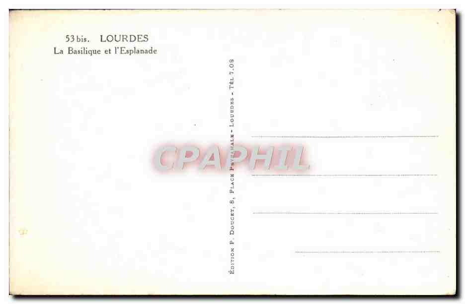 CPA Lourdes La Basilique et L'Esplanade — Verso