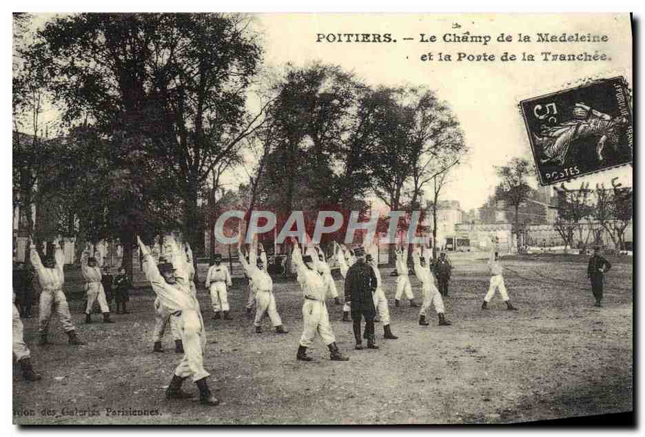 Poitiers — Le Champ de la Madeleine et la Poste de la Tranchée — Édition des Galeries Parisiennes