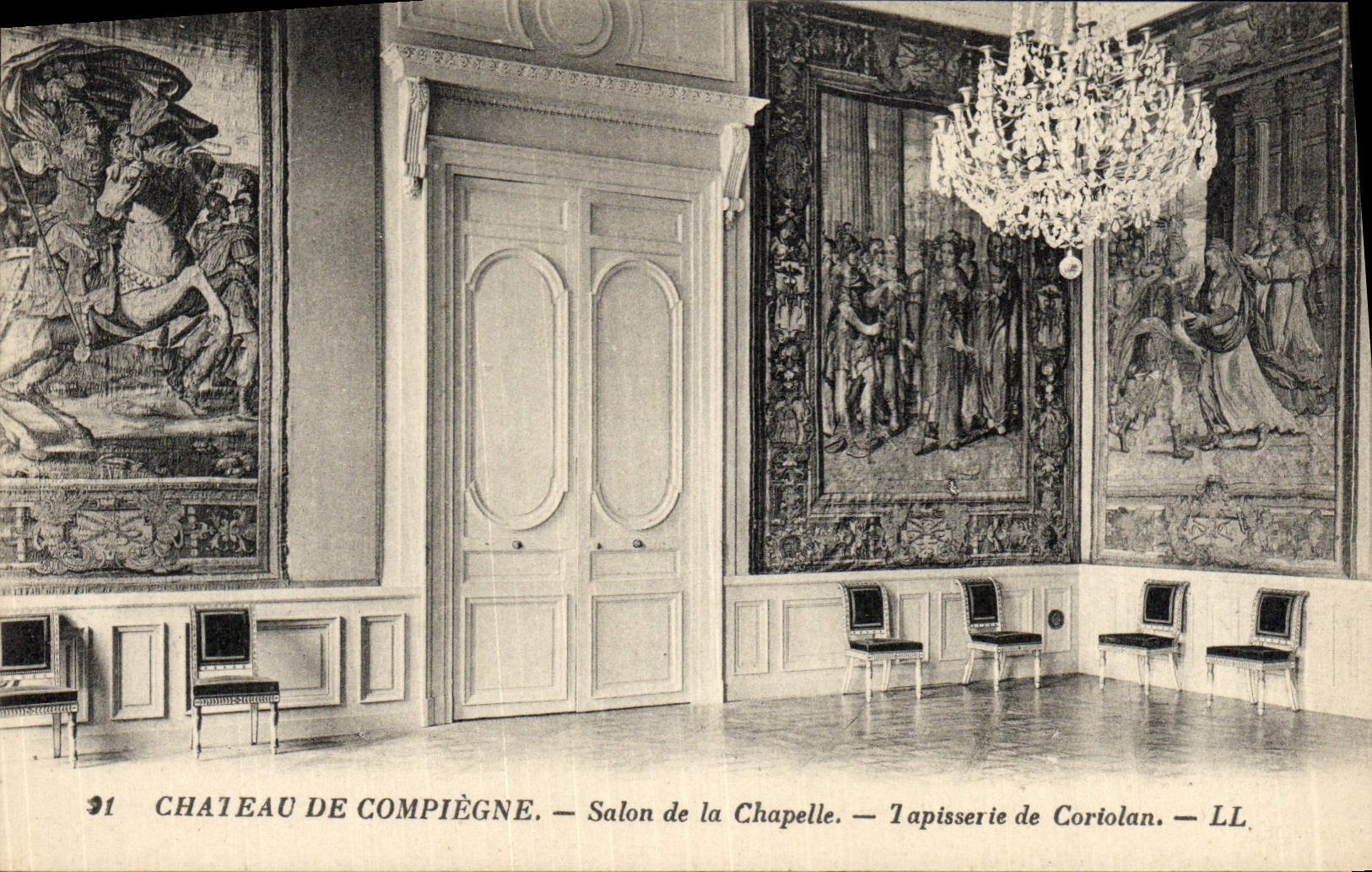 Château de Compiègne — Salon de la Chapelle — Tapisserie de Coriolan — LL.