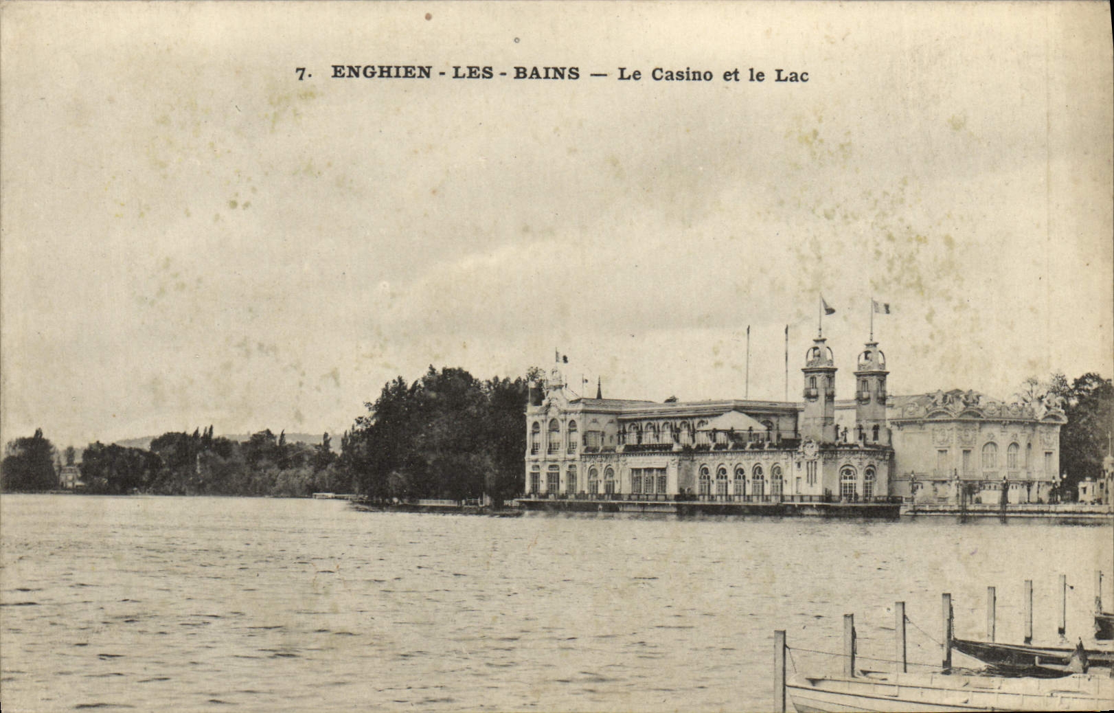 Enghien-les-Bains — Le Casino et le Lac — Éditeur CPAPHIL, n°7