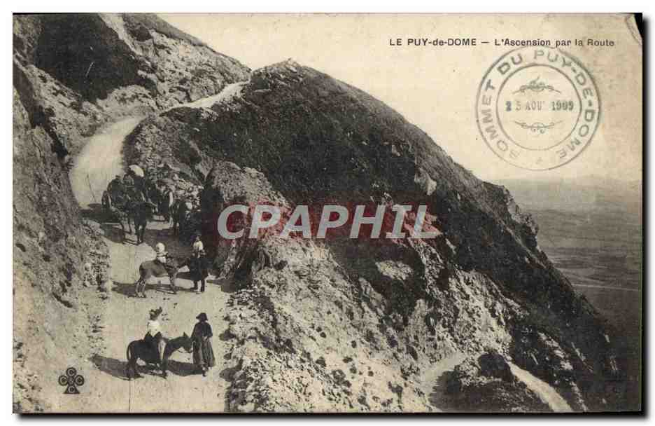 Le Puy-de-Dôme — L'Ascension par la Route — Éditeur non identifié