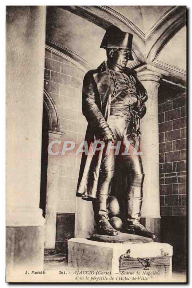 Ajaccio (Corse) — Statue de Napoléon dans le pérystyle de l'Hôtel-de-Ville — J. Moretti, n° 264