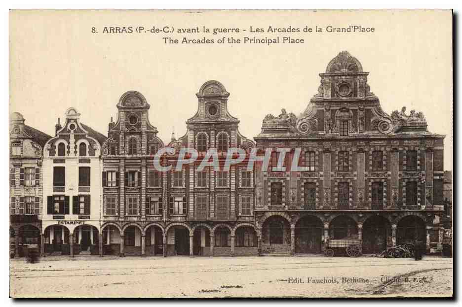 CPA Arras Avant La Guerre Les Arcades De La Grand Place
