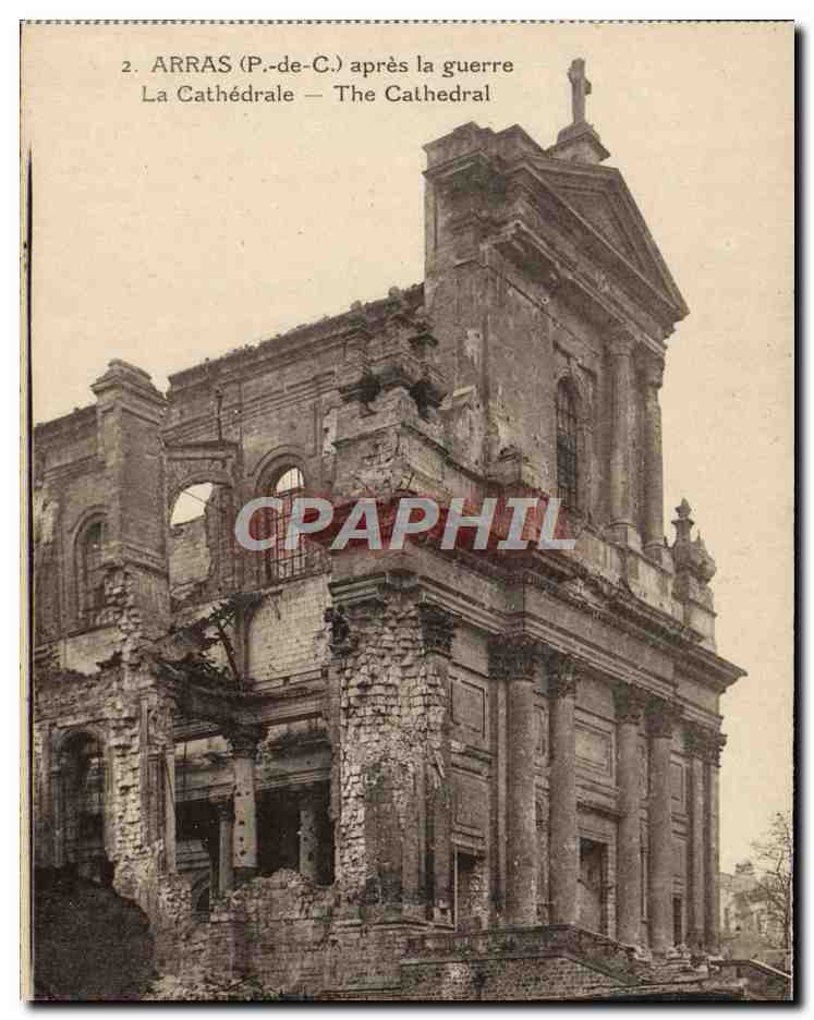 CPA Arras Apres La Guerre La Cathedrale Militaria