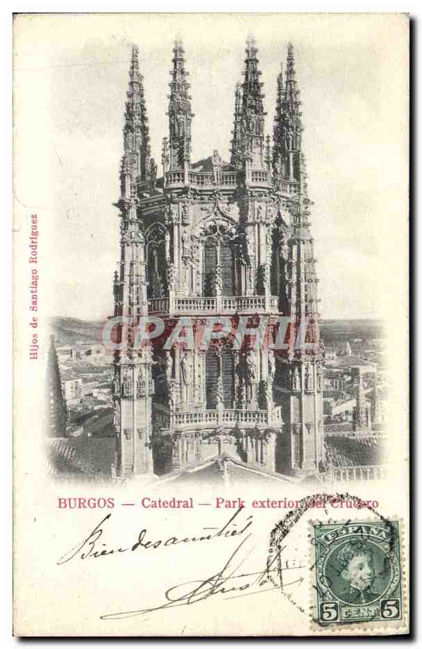 CPA Burgos Catedral Park Exterior del Crudero