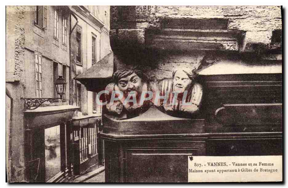 Vannes et sa Femme — Maison ayant appartenu à Gilles de Bretagne — éditeur Laurent-Nel, n°807